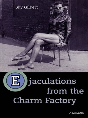cover image of Ejaculations from the Charm Factory